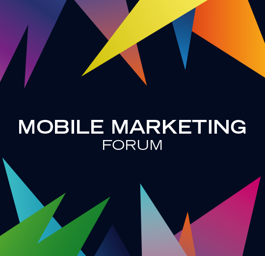 Mobile Marketing Forum 2024